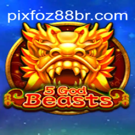 Unveiling the Mystical World of 5GodBeasts on foz88.com