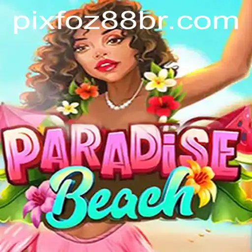 Discover the Tropical Adventure of ParadiseBeach with foz88.com